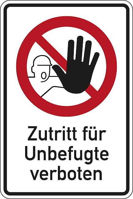 Zutritt f&#252;r Unbefugte verboten (mit Text), FO, 150 x 100 mm